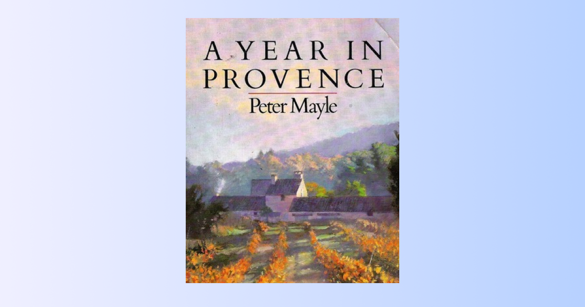 Book cover: A Year in Provence by Peter Mayle